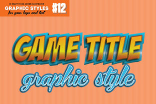 Download 10 Game Graphic Style for Adobe Illustrator - Graphic style Collection