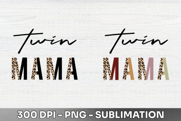 Download Twin Mama Half Leopard Sublimation PNG - Premium Resources